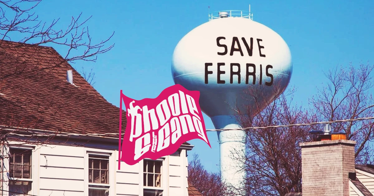 Ferris Bueller's Phoole and the Gang Show 532